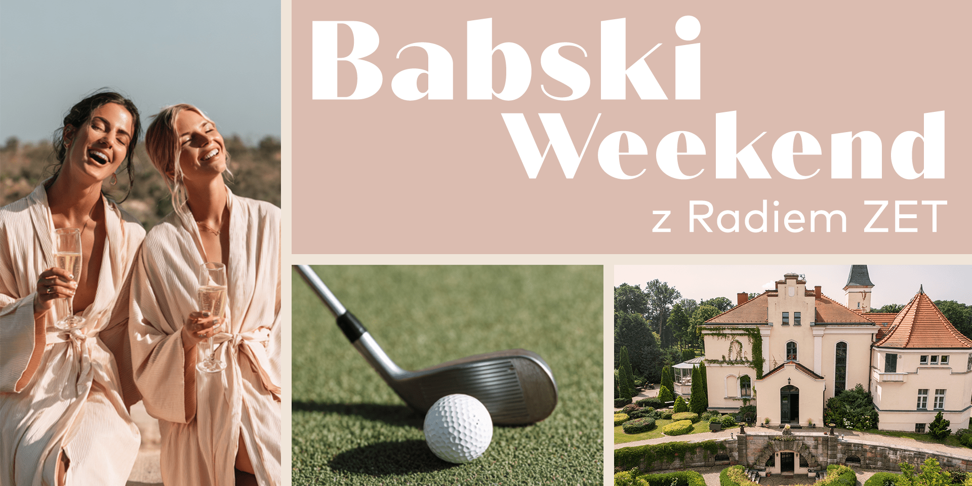 Babski Weekend z Radiem ZET 2026