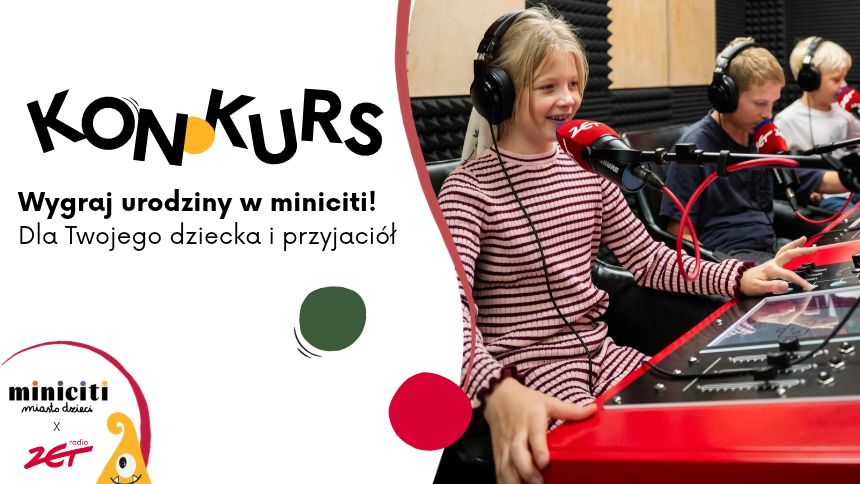 REGULAMIN KONKURSU „Konkurs „3 URODZINY MINICITI”