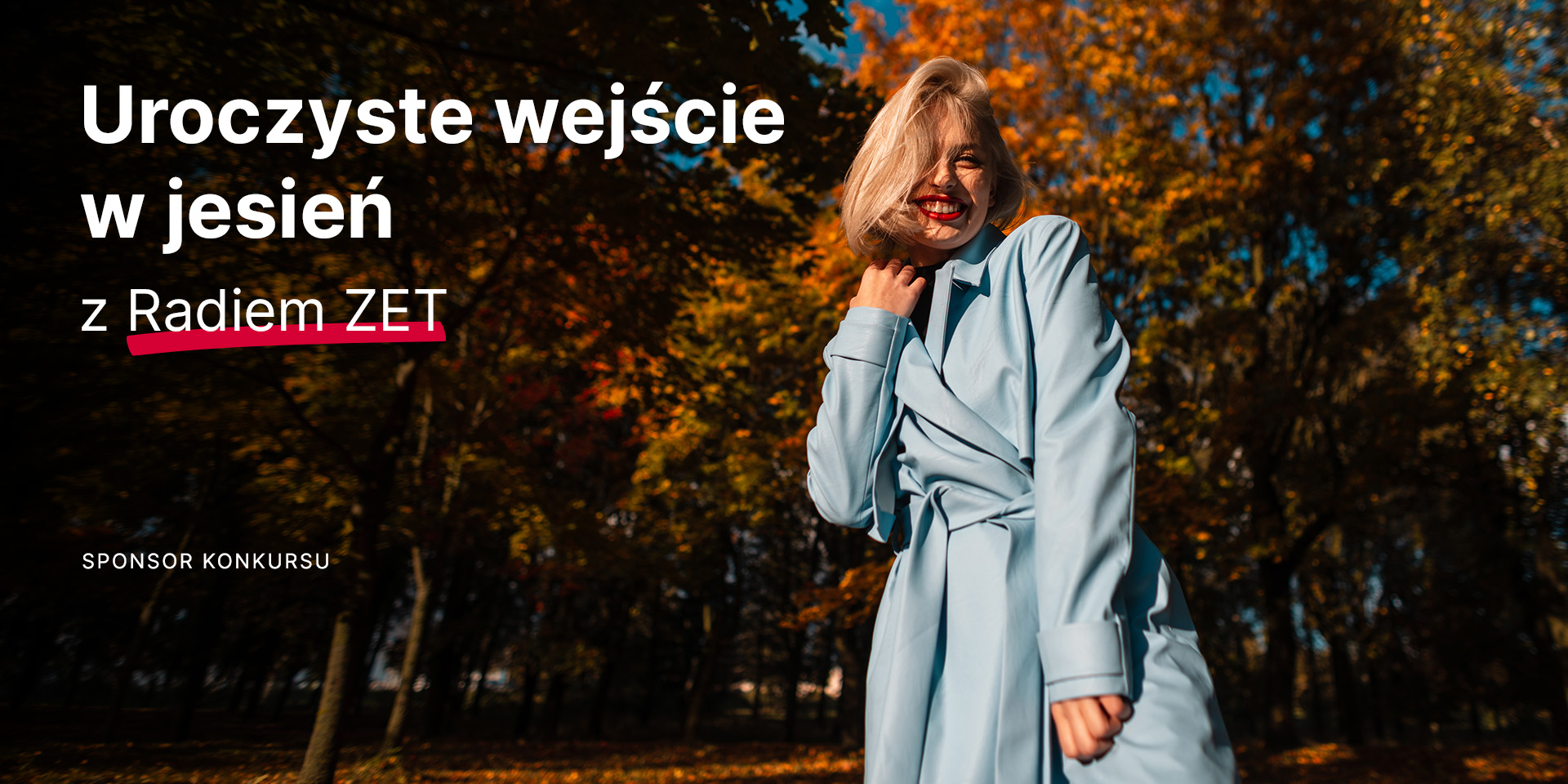 Uroczyste wejście w jesień z Radiem ZET - Wojas