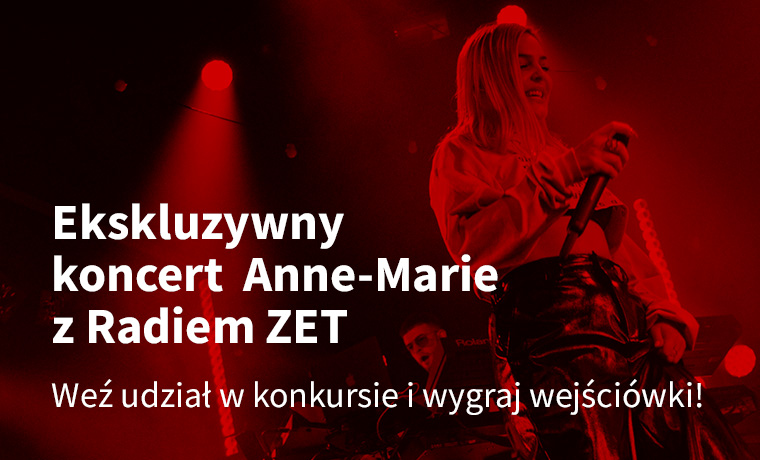 Zobacz ekskluzywny koncert Anne-Marie [ZAKOŃCZONY]